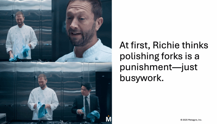 He thinks polishing forks is just busywork.
