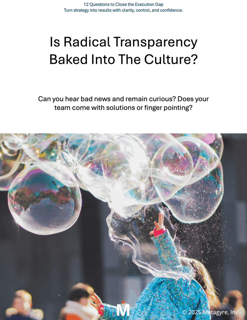 Close the Strategy Execution Gap with Radical Transparency